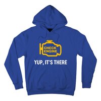 Check Engine Yup ItS There Auto Repair Funny Car Mechanic Meaningful Gift Hoodie