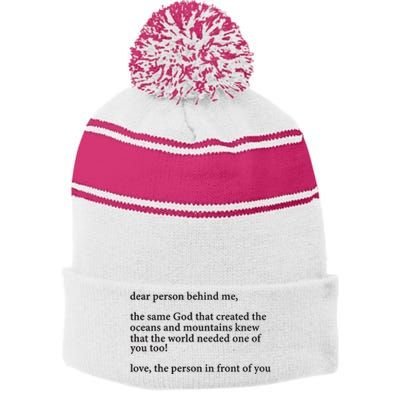 Carew Ellington You Are Loved Dear Person Behind Me Stripe Pom Pom Beanie