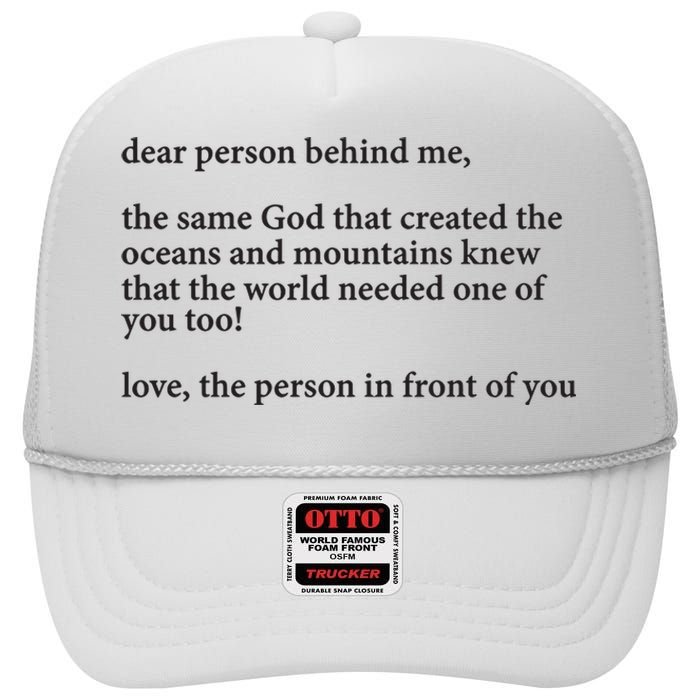 Carew Ellington You Are Loved Dear Person Behind Me High Crown Mesh Back Trucker Hat