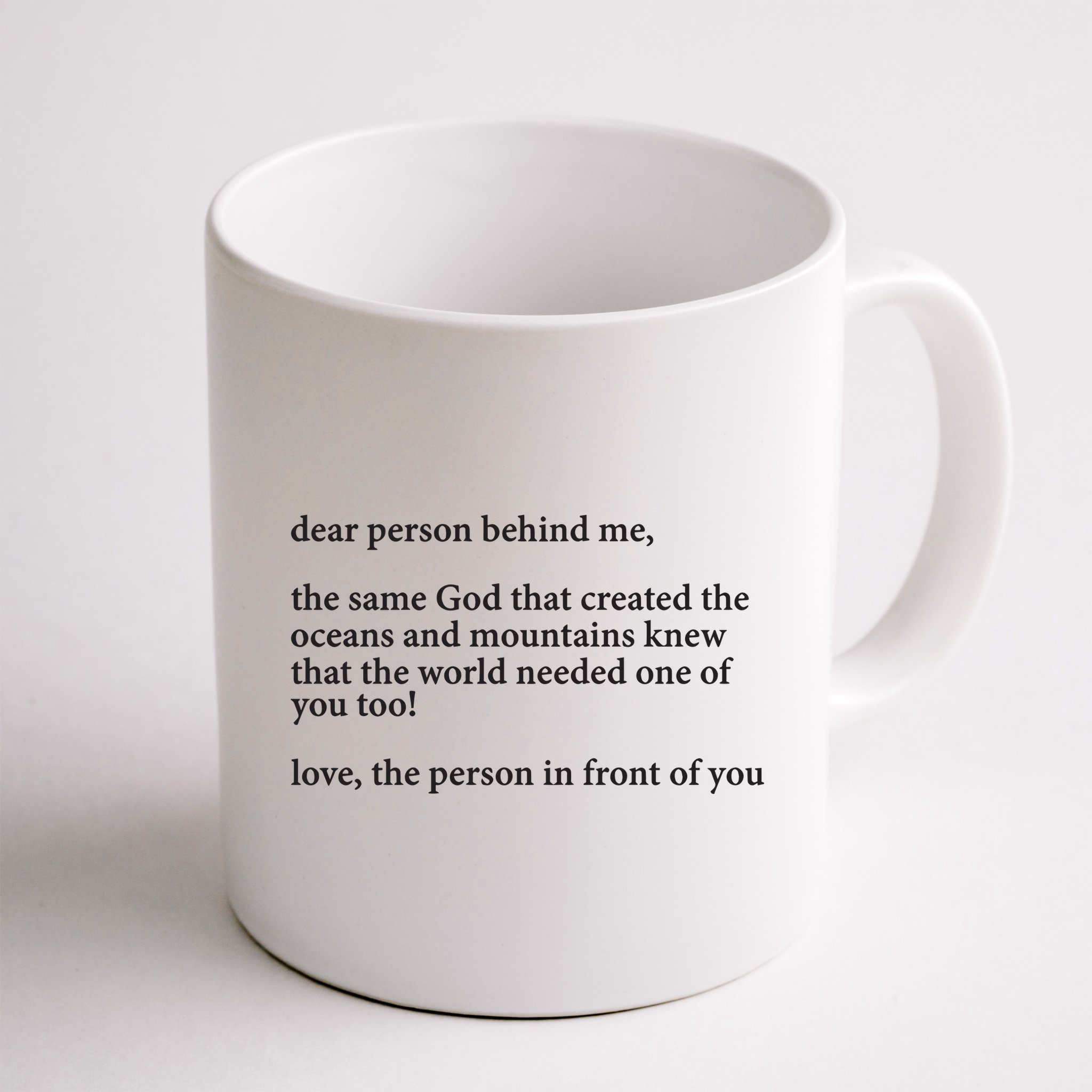 Carew Ellington You Are Loved Dear Person Behind Me Mug