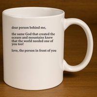 Carew Ellington You Are Loved Dear Person Behind Me 11oz C Handle Ceramic Mug