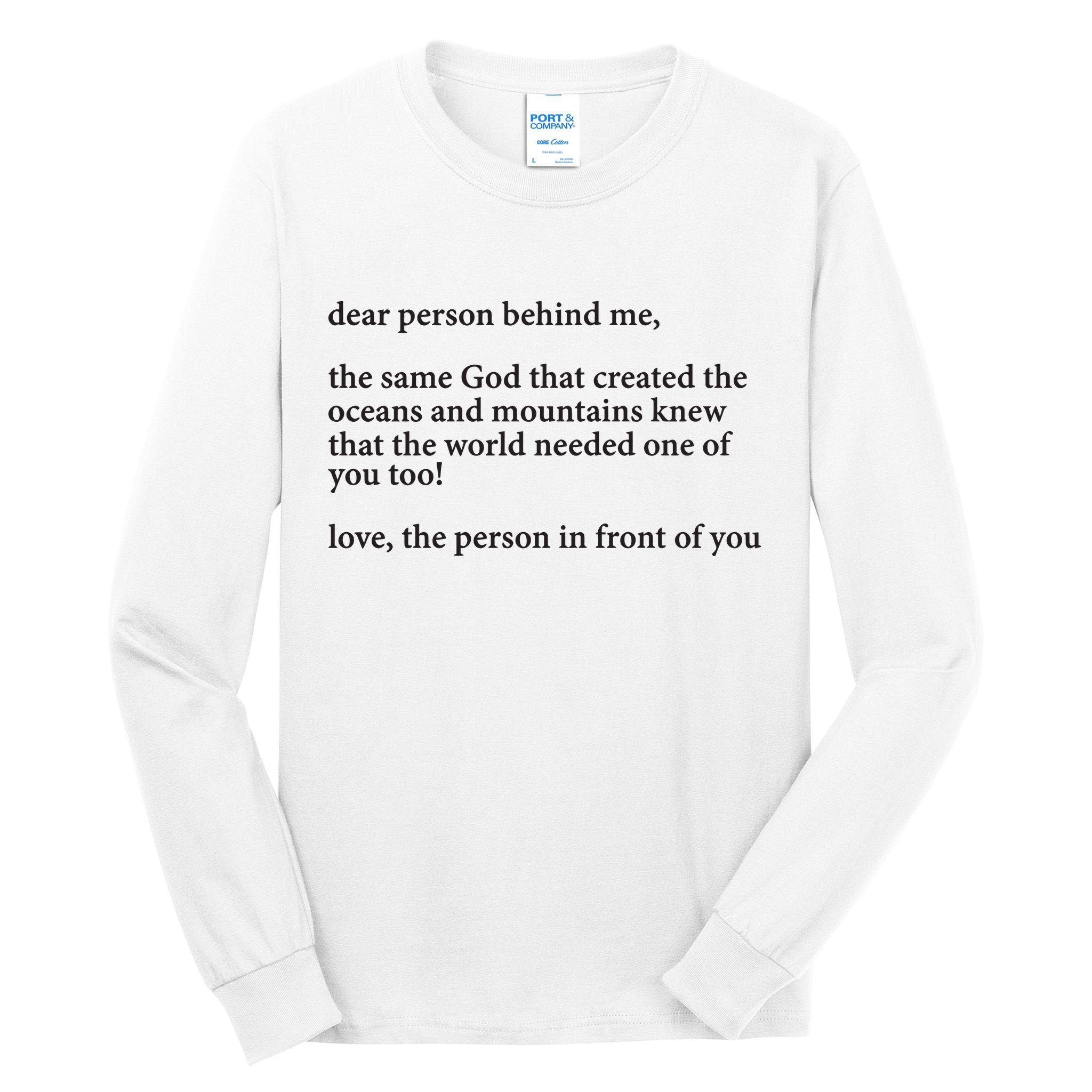 Carew Ellington You Are Loved Dear Person Behind Me Tall Long Sleeve T-Shirt