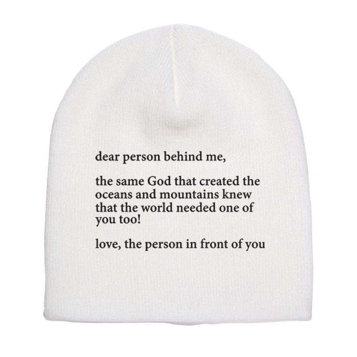 Carew Ellington You Are Loved Dear Person Behind Me Short Acrylic Beanie