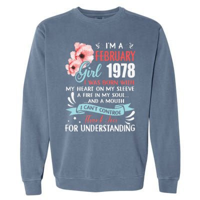 Cute February 1978 45th Birthday Gift 45 Years Old Garment-Dyed Sweatshirt