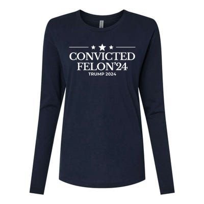 Convicted Felon 24 Trump 2024 Womens Cotton Relaxed Long Sleeve T-Shirt