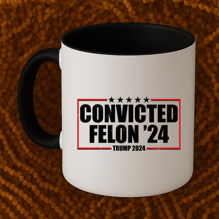 Convicted Felon 24 Trump 2024 Mug