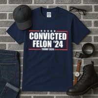 Convicted Felon 24 Trump 2024 Tall T-Shirt