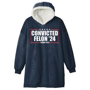 Convicted Felon 24 Trump 2024 Hooded Wearable Blanket