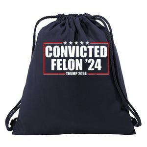 Convicted Felon 24 Trump 2024 Drawstring Bag