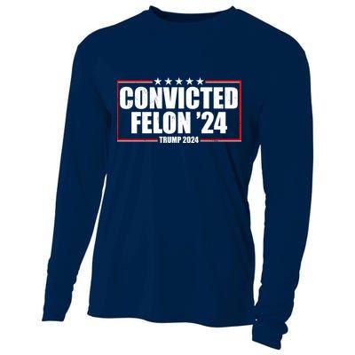 Convicted Felon 24 Trump 2024 Cooling Performance Long Sleeve Crew