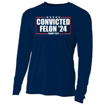 Convicted Felon 24 Trump 2024 Cooling Performance Long Sleeve Crew