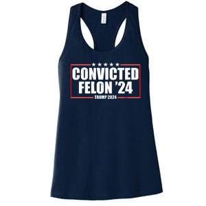 Convicted Felon 24 Trump 2024 Women's Racerback Tank