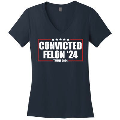 Convicted Felon 24 Trump 2024 Women's V-Neck T-Shirt