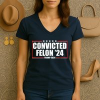 Convicted Felon 24 Trump 2024 Women's V-Neck T-Shirt