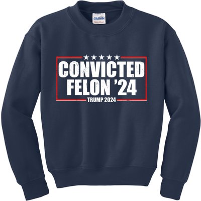 Convicted Felon 24 Trump 2024 Kids Sweatshirt