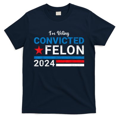 Convicted Felon 2024 T-Shirt