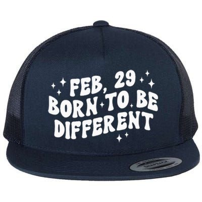 Cute Feb 29 Born To Be Different Leap Day Birthday Leap Year Flat Bill Trucker Hat