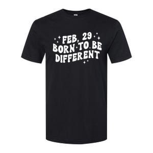 Cute Feb 29 Born To Be Different Leap Day Birthday Leap Year Softstyle CVC T-Shirt