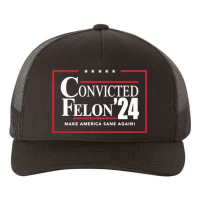 Convicted Felon 24 Make America Sane Again Yupoong Adult 5-Panel Trucker Hat