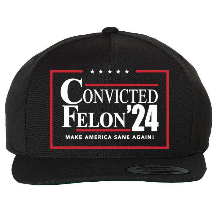 Convicted Felon 24 Make America Sane Again Wool Snapback Cap