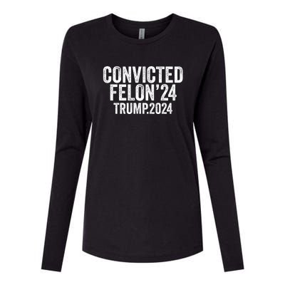 Convicted Felon 24 Trump 2024 Womens Cotton Relaxed Long Sleeve T-Shirt