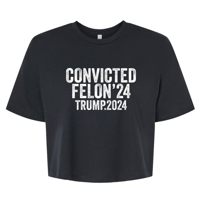 Convicted Felon 24 Trump 2024 Bella+Canvas Jersey Crop Tee