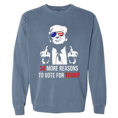 Convicted Felon 34 More Reasons To Vote For Trump Garment-Dyed Sweatshirt