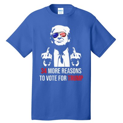 Convicted Felon 34 More Reasons To Vote For Trump Tall T-Shirt