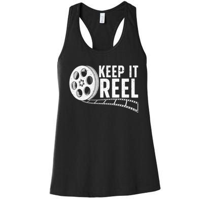 Cool Filmmaker Art For Men Women Movie Film Maker Keep Reel Women's Racerback Tank