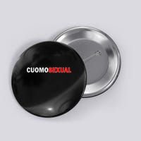 CuomoSexual Funny Anti Andrew Cuomo Button