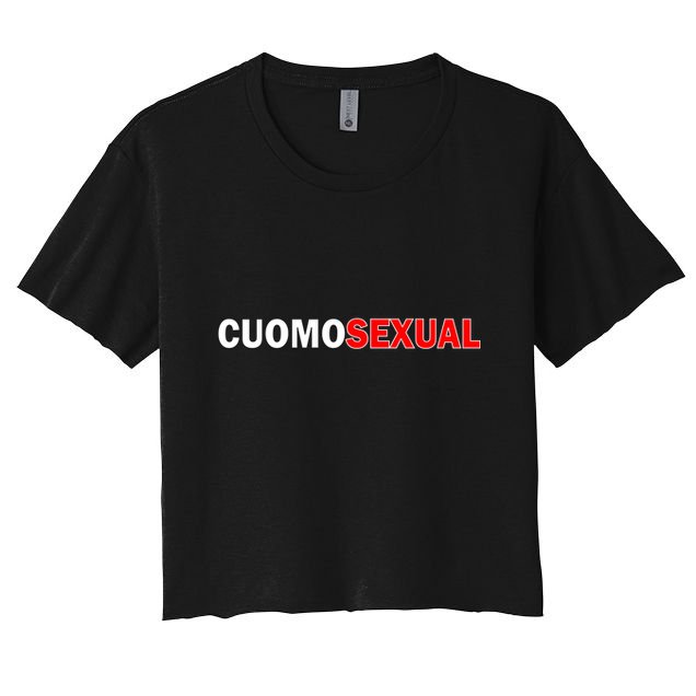 CuomoSexual Funny Anti Andrew Cuomo Crop Top