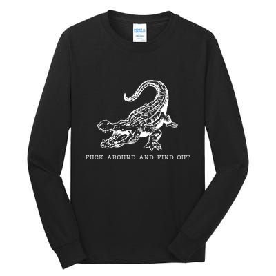 Crocodile Fuck Around And Find Out Tall Long Sleeve T-Shirt