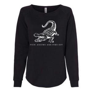 Crocodile Fuck Around And Find Out Womens California Wash Sweatshirt