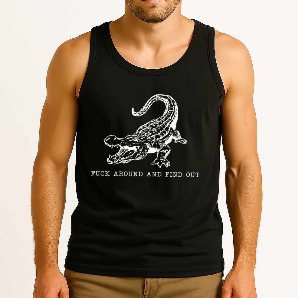 Crocodile Fuck Around And Find Out Tank Top