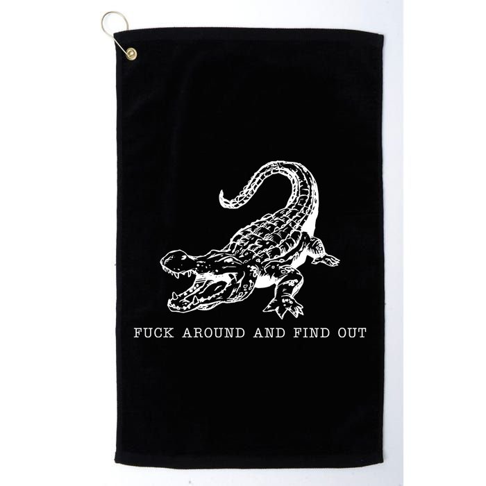 Crocodile Fuck Around And Find Out Golf Towel