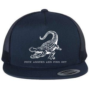 Crocodile Fuck Around And Find Out Flat Bill Trucker Hat