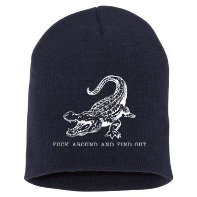 Crocodile Fuck Around And Find Out Short Acrylic Beanie