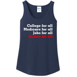 College For All Medicare For All Jobs For All Justice For All Ladies Essential Tank