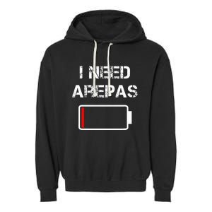 Colombian Food Arepas I Need Arepas Garment-Dyed Fleece Hoodie