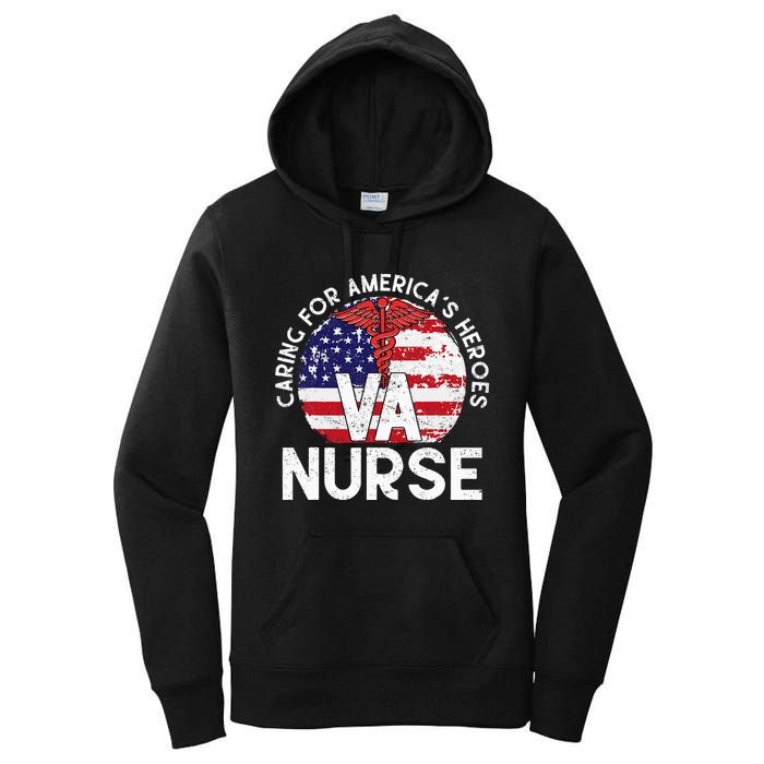 Caring For AmericaS Heroes Patriotic Va Nurse Women's Pullover Hoodie