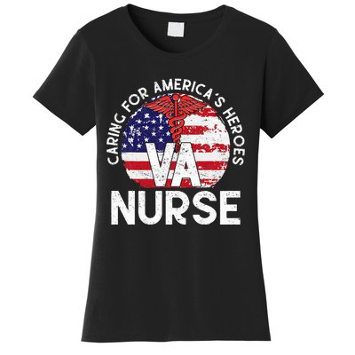 Caring For AmericaS Heroes Patriotic Va Nurse Women's T-Shirt