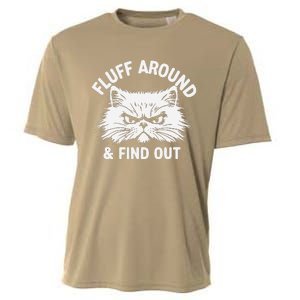 Cat Fluff Around Funny Sarcastic Quote Humor Hoodie Cooling Performance Crew T-Shirt