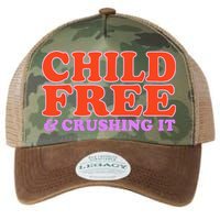 Child Free And Crushing It Funny sayings Legacy Tie Dye Trucker Hat