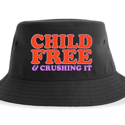 Child Free And Crushing It Funny sayings Sustainable Bucket Hat
