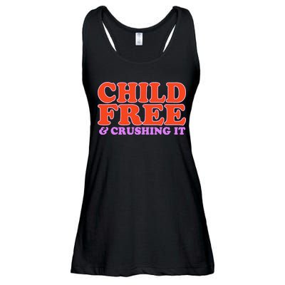 Child Free And Crushing It Funny sayings Ladies Essential Flowy Tank