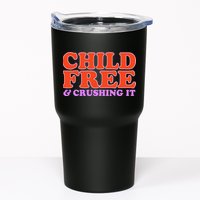 Child Free And Crushing It Funny sayings Tumbler