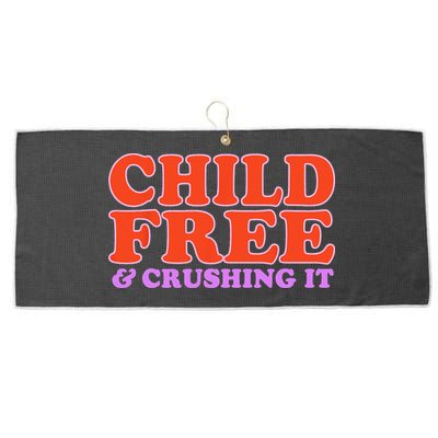 Child Free And Crushing It Funny sayings Large Microfiber Waffle Golf Towel
