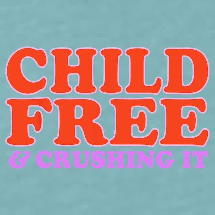 Child Free And Crushing It Funny sayings Sueded Cloud Jersey T-Shirt
