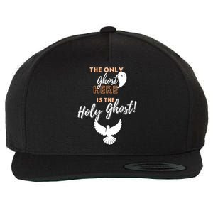 Christian Funny Antihalloween Only Ghost Holy Ghost Humor Gift Wool Snapback Cap