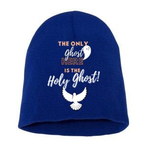 Christian Funny Antihalloween Only Ghost Holy Ghost Humor Gift Short Acrylic Beanie